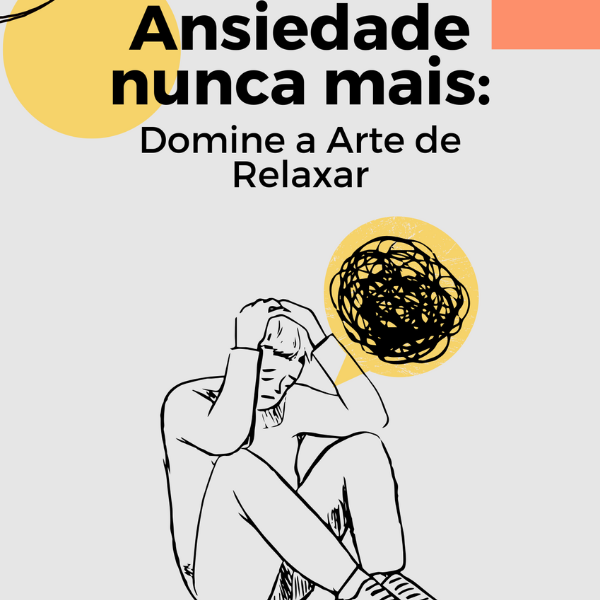 E-BOOK - ANSIEDADE NUNCA MAIS