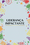 Liderança Impactante, guiando jovens no caminho do evangelho
